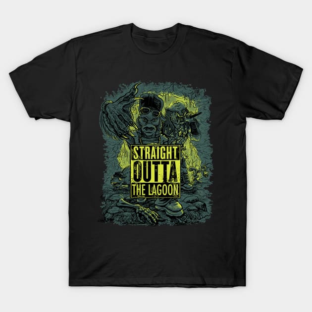 Straight Outta The Lagoon T-Shirt by WeaselPop